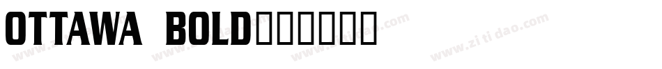 Ottawa Bold字体转换
